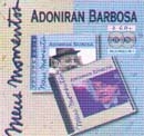 Meus Momentos: Adoniran Barbosa