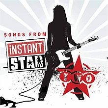 Songs from Instant Star 2