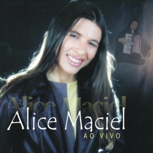 Alice Maciel Ao Vivo