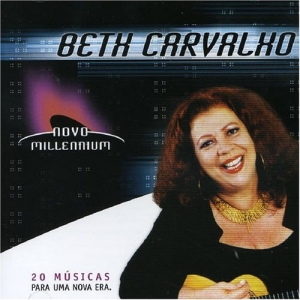 Novo Millennium: Beth Carvalho