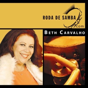 Roda de Samba com: Beth Carvalho