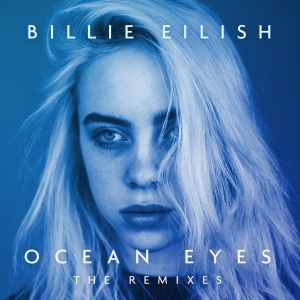 Ocean Eyes (The Remixes) - EP