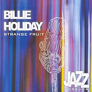 Jazz Forever: Strange Fruit