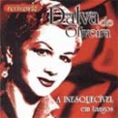 Dalva De Oliveira - A Inesquecível - Em Tangos
