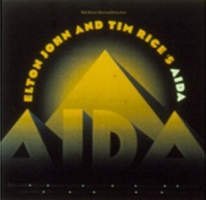 Elton John and Tim Rice's: Aida