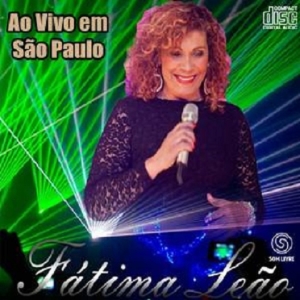 Fatima Leao - Ao Vivo em Sao Paulo (2014)