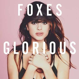 Glorious (Deluxe Edition)