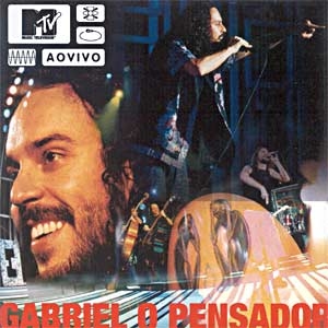MTV ao Vivo - Gabriel O Pensador