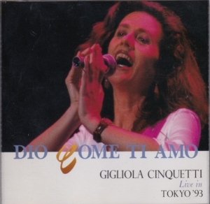 Dio Come Ti Amo ~ Gigliola Cinquetti Live In Tokyo '93