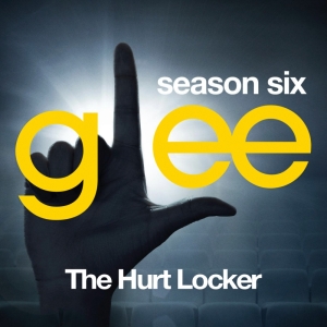 Glee: The Music, The Hurt Locker