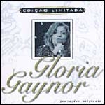 Edição Limitada: Gloria Gaynor