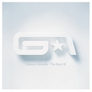 Groove Armada: the Best of