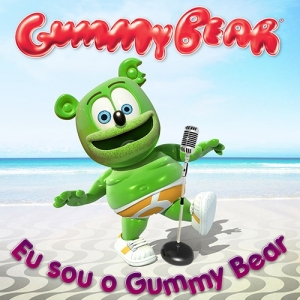 Eu Sou O Gummy Bear