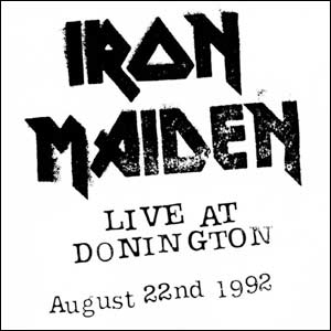 Live at Donington: August 22nd 1992