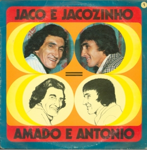 Jacó e Jacozinho/Amado e Antonio