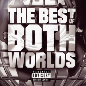 The Best Of Both Worlds (With R. Kelly)