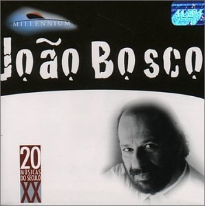 Millennium: João Bosco