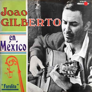 João Gilberto En Mexico