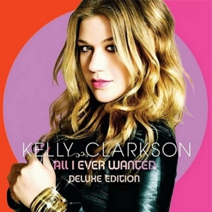 All I Ever Wanted (Deluxe Version)