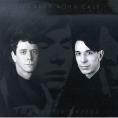 Songs for Drella (With John Cale)