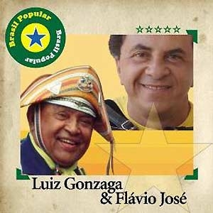 Brasil Popular: Luiz Gonzaga & Flávio José