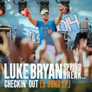 Spring Break...Checkin' Out (5 Song) (EP)