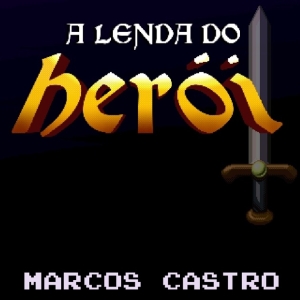 A  Lenda  do Herói   - EP