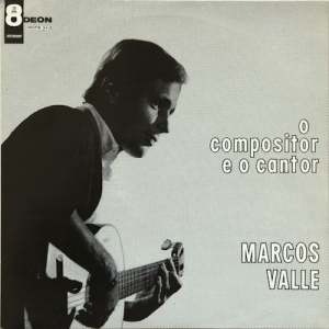 O Compositor E O Cantor Marcos Valle