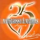 Matogrosso & Mathias- 25 Anos Acústico