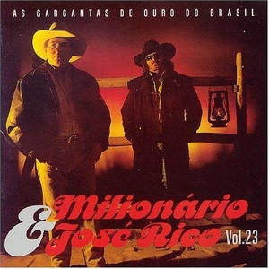 Milionário & José Rico - Vol. 23