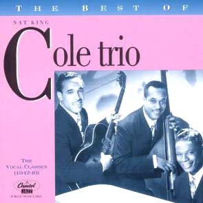 The Best of Nat King Cole Trio