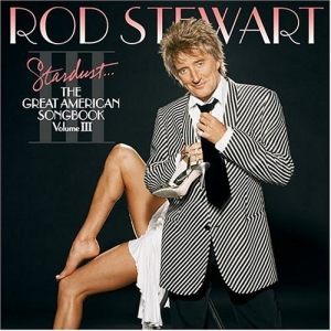 Stardust... the Great American Songbook - Vol. III