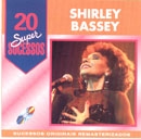 20 Supersucessos - Shirley Bassey
