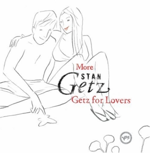 More Stan Getz: Getz for Lovers