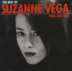 Tried & True: The Best of Suzanne Vega