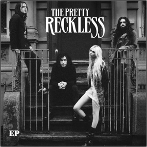 The Pretty Reckless - EP