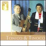 Warner 30 Anos: Tonico & Tinoco