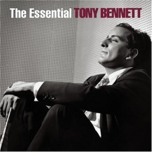 Essential Tony Bennett (Remastered)