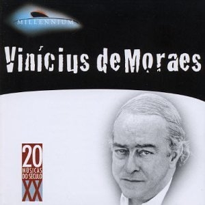 Millennium: Vinicius de Moraes
