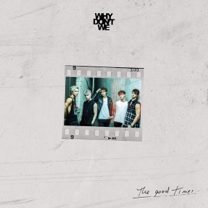 The Good Times - EP