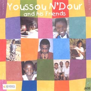 Youssou N'Dour And His Friends
