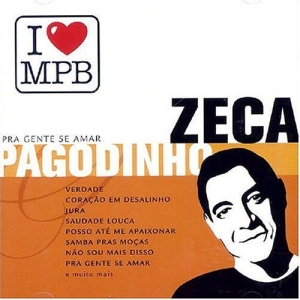 I Love MPB: Zeca Pagodinho