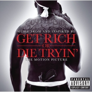 Get Rich or Die Tryin': The Motion Picture