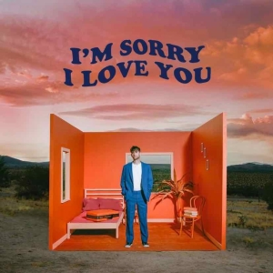 I'm Sorry I Love You - EP