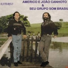 Américo e João Canhoto