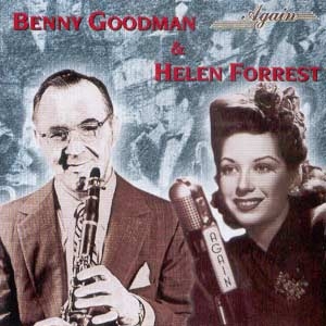 Benny Goodman & Helen Forrest