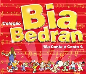 Bia Canta e Conta - Vol. 2