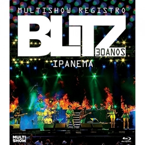 Multishow Registro - Blitz 30 Anos - Ipanema