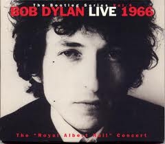 The Bootleg Series, Vol. 4: Live, 1966: The Royal Albert Hall Concert