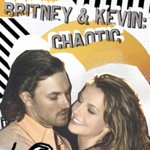 Britney & Kevin: Chaotic
